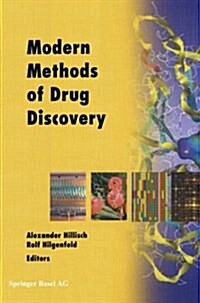 Modern Methods of Drug Discovery (Paperback, Softcover Repri)