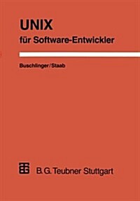 Unix F? Software-Entwickler: Konzepte, Werkzeuge Und Ideen (Paperback, 1993)