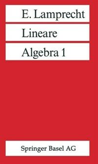 Lineare Algebra 2., korrigierte Aufl