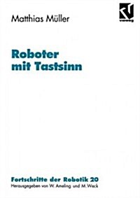 Roboter Mit Tastsinn (Paperback, Softcover Repri)