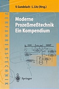 Moderne Proze?e?echnik: Ein Kompendium (Paperback, Softcover Repri)