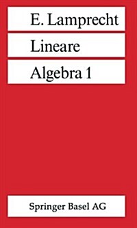 Lineare Algebra 1 (Paperback, 2, 2. Aufl.)
