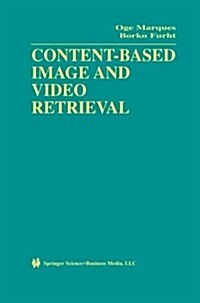 Content-Based Image and Video Retrieval (Paperback, Softcover Repri)