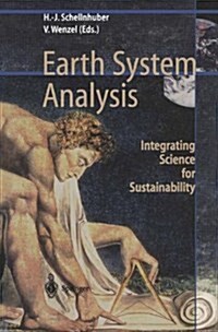 Earth System Analysis: Integrating Science for Sustainability (Paperback, Softcover Repri)