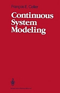 Continuous System Modeling (Paperback, Softcover Repri)