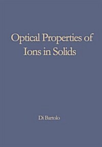 Optical Properties of Ions in Solids (Paperback, Softcover Repri)