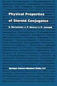 Physical Properties of Steroid Conjugates (Paperback, Softcover Repri)