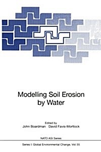 Modelling Soil Erosion by Water (Paperback)