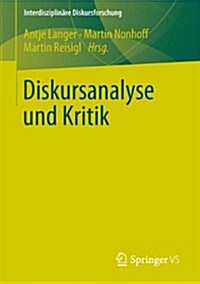 Diskursanalyse Und Kritik (Paperback, 1. Aufl. 2019)