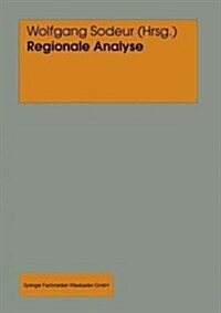 Regionale Analyse Mit Kleinen Gebietseinheiten (Paperback)