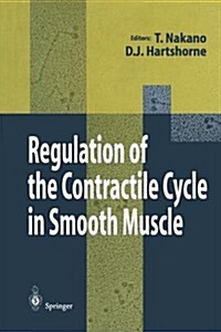 Regulation of the Contractile Cycle in Smooth Muscle (Paperback, Softcover Repri)