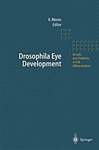 Drosophila Eye Development (Paperback, Softcover Repri)