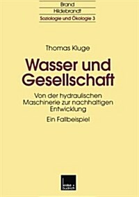 Wasser Und Gesellschaft (Paperback)