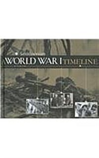 A World War I Timeline (Hardcover)