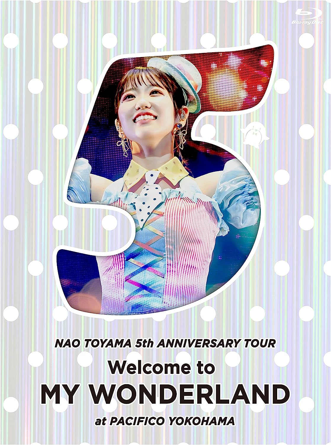 東山奈央 5th ANNIVERSARY TOUR 「Welcome to MY WONDERLAND」 at パシフィコ橫浜 [Blu-ray]