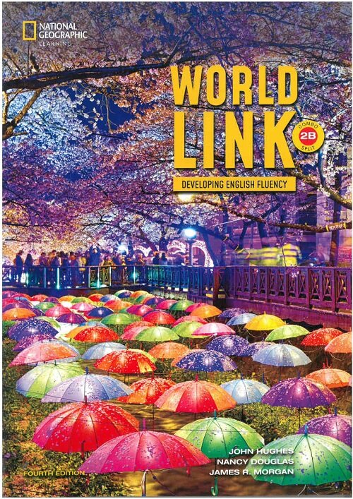 [중고] World Link 2B Combo Split : Student Book with Online + E-book (Paperback, 4 ed)