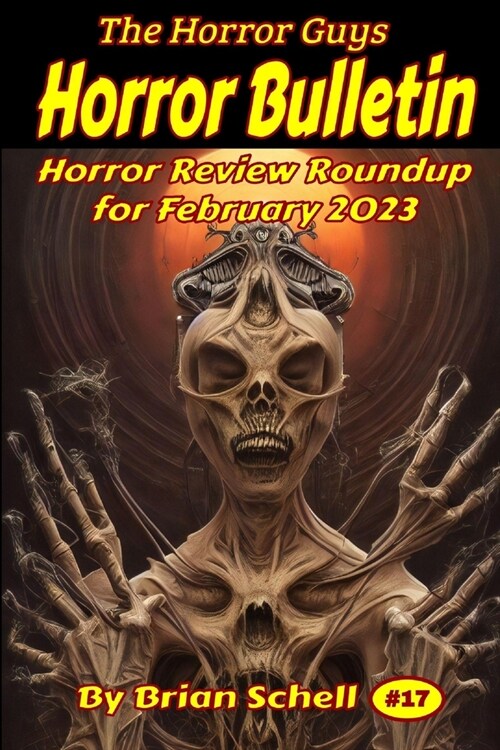 Horror Bulletin Monthly February 2023 (Paperback)