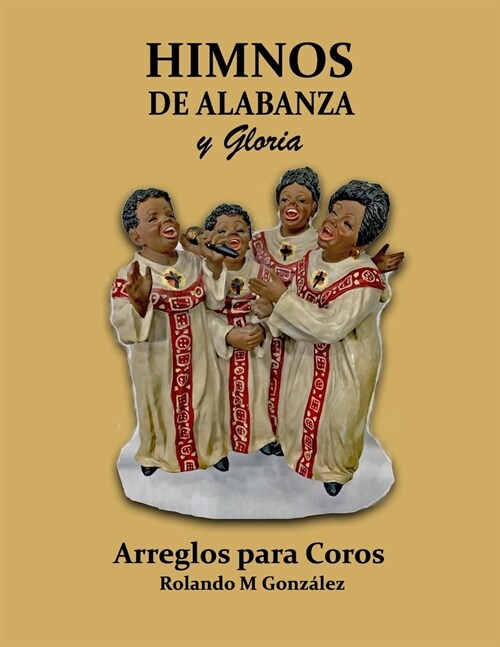 Himnos de Alabanza Y Gloria (Paperback)