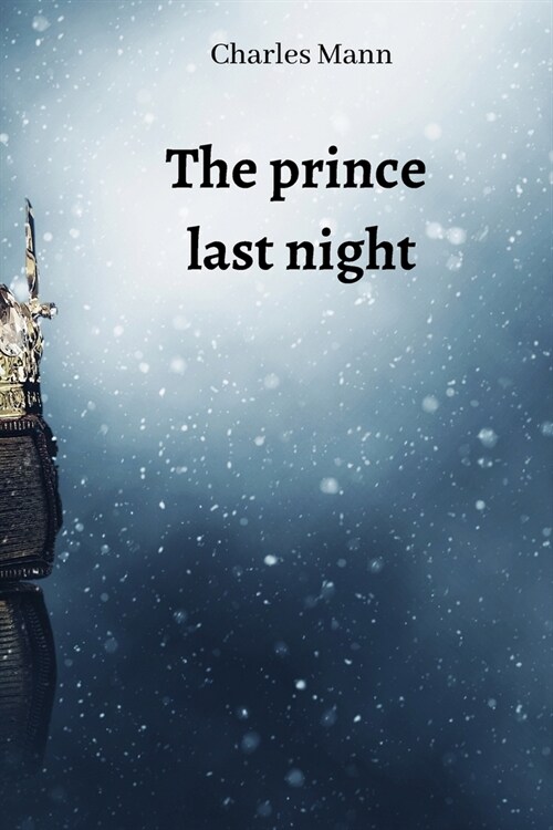 The prince last night (Paperback)