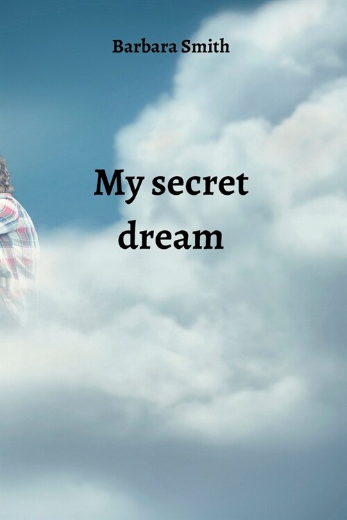 My secret dream (Paperback)