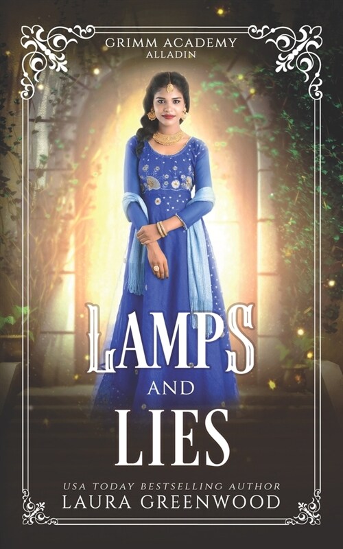 Lamps And Lies: A Fairy Tale Retelling Of Aladdin (Paperback)