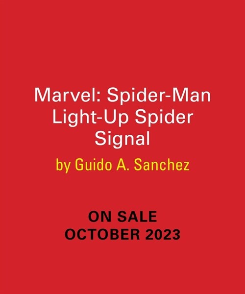 Marvel: The Amazing Spider-Man Light-Up Spider-Signal (Paperback)