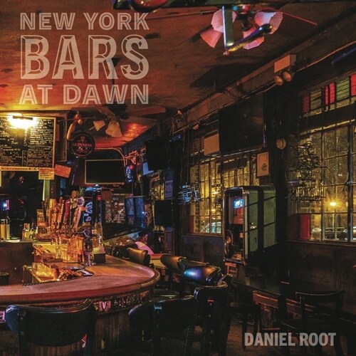 New York Bars at Dawn (Hardcover)