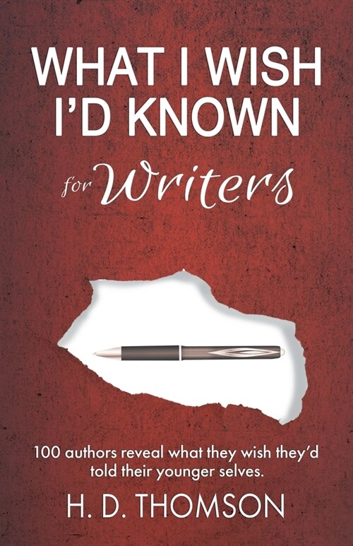 What I Wish Id Known: For Writers (Paperback)