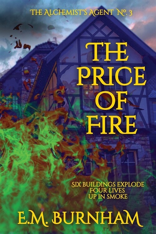 The Price of Fire (Paperback)