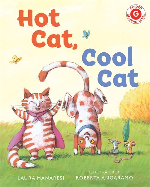 Hot Cat, Cool Cat (Hardcover)