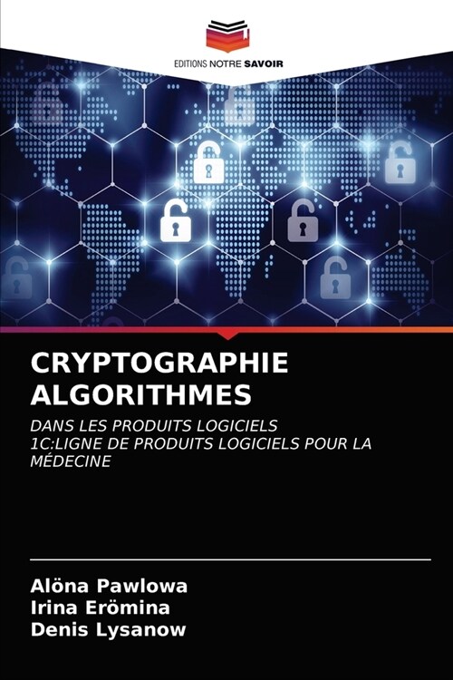 Cryptographie Algorithmes (Paperback)