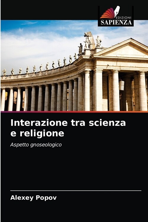 Interazione tra scienza e religione (Paperback)