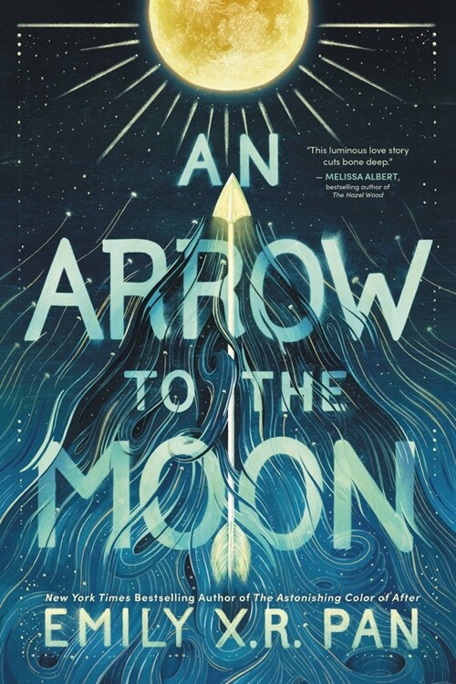 An Arrow to the Moon (Paperback)