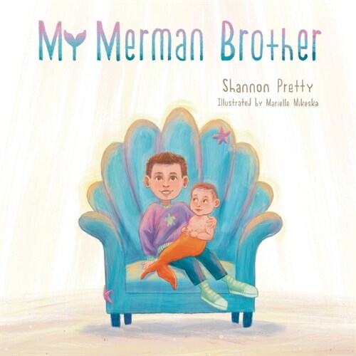 My Merman Brother (Paperback)