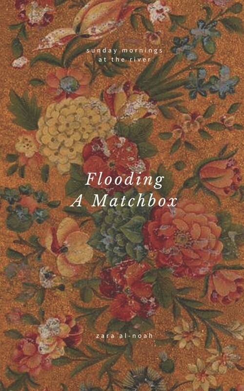 Flooding A Matchbox (Paperback)