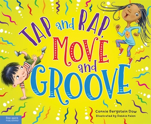 Tap and Rap, Move and Groove (Hardcover)