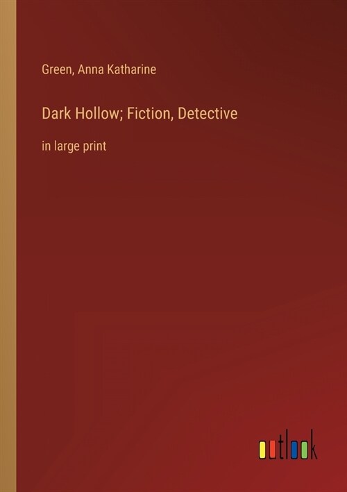 Dark Hollow; Fiction, Detective: in large print (Paperback)