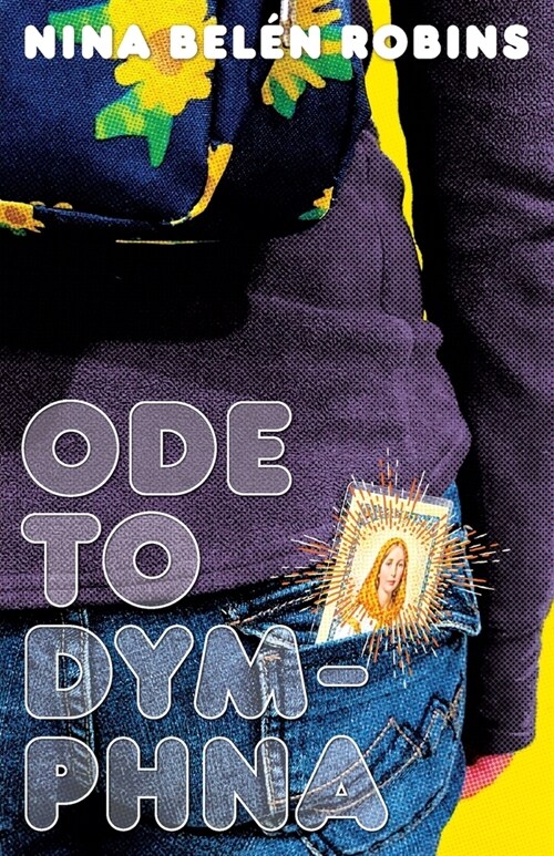Ode to Dymphna (Paperback)