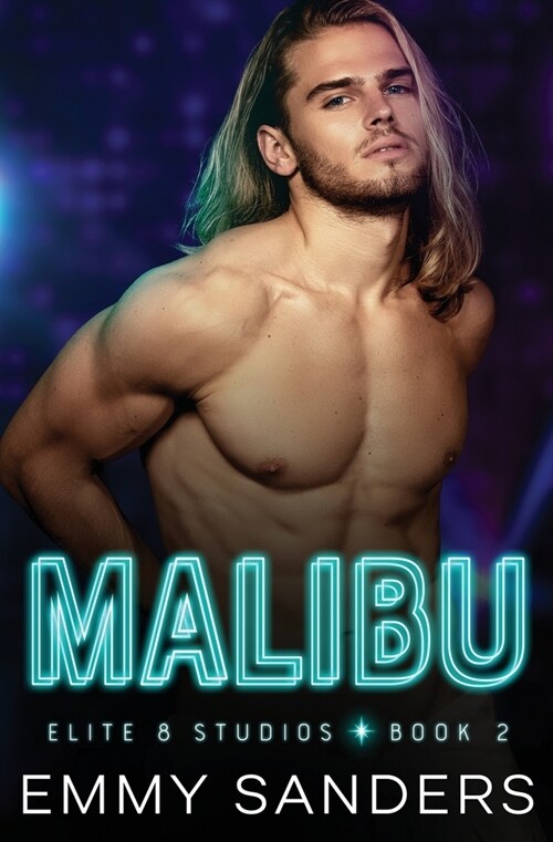 Malibu (Elite 8 Studios Book 2) (Paperback)