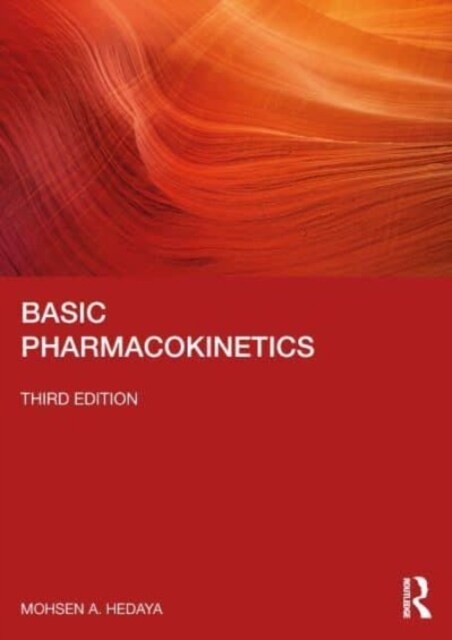 Basic Pharmacokinetics (Paperback, 3 ed)