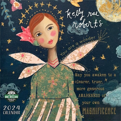 Kelly Rae Roberts 2024 Wall Calendar: Live in Wonder (Wall)