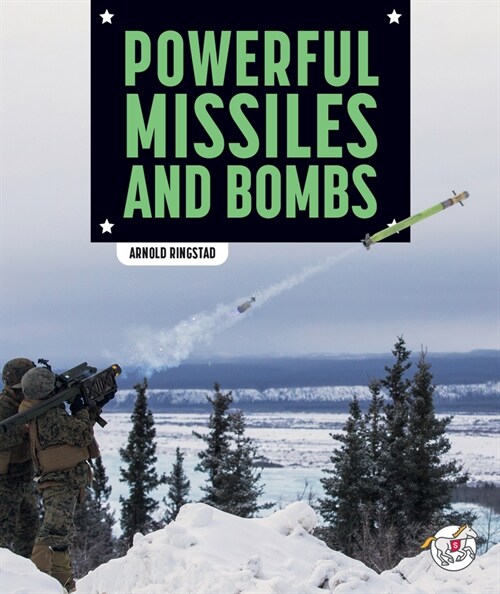 Powerful Missiles and Bombs (Library Binding)
