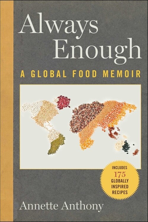 Always Enough: A Global Food Memoir (Hardcover)
