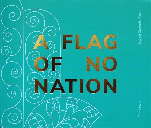 A Flag of No Nation (Paperback)