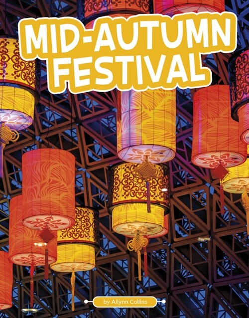 Mid-Autumn Festival (Paperback)