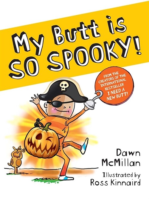 My Butt Is So Spooktacular! (Paperback)