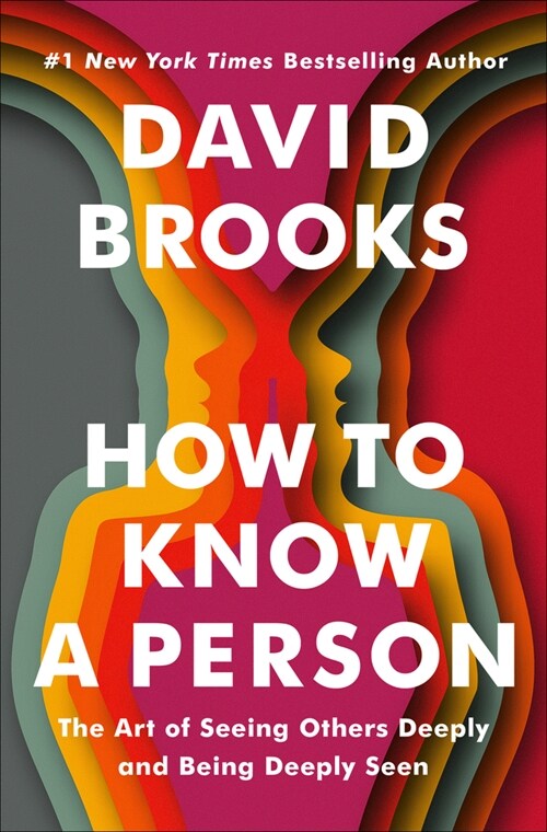 [중고] How to Know a Person: The Art of Seeing Others Deeply and Being Deeply Seen (Hardcover)