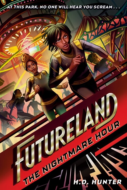 Futureland: The Nightmare Hour (Hardcover)