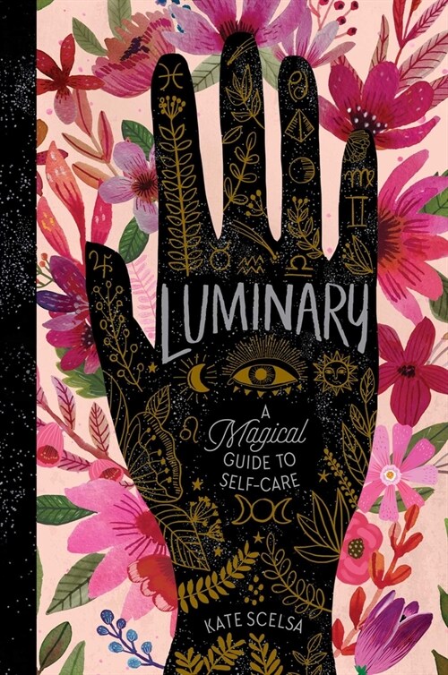 Luminary: A Magical Guide to Self-Care (Paperback, Reprint)