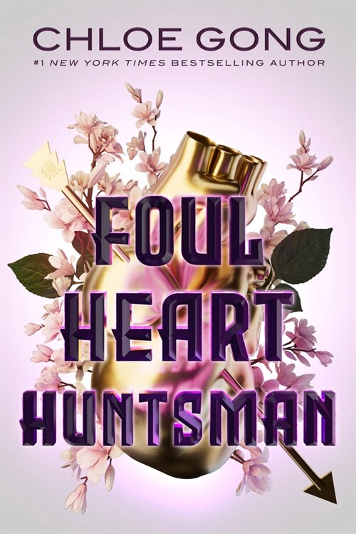 Foul Heart Huntsman (Hardcover)